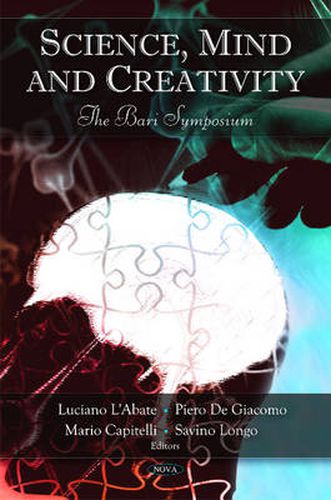 Cover image for Science, Mind & Creativity: The Bari Symposium