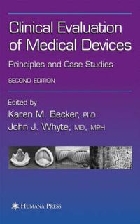 Cover image for Clinical Evaluation of Medical Devices: Principles and Case Studies