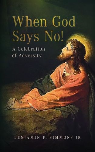Cover image for When God Says NO!