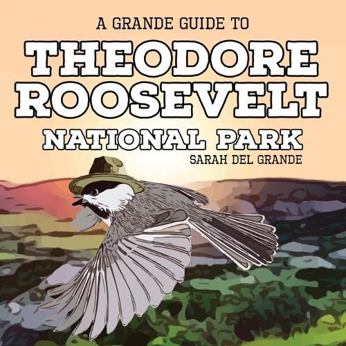 Cover image for Theodore Roosevelt National Park