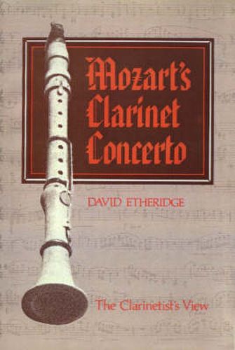 Cover image for Mozart's Clarinet Concerto: The Clarinetist's View