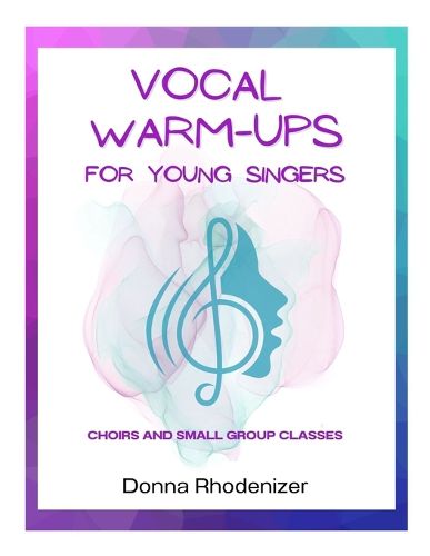Cover image for Vocal Warm-ups for Young Singers