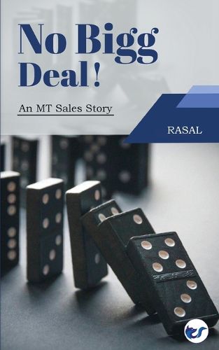 Cover image for No Bigg Deal!: An MT Sales Story