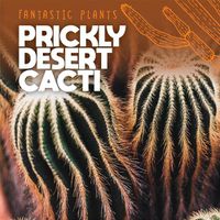 Cover image for Prickly Desert Cacti