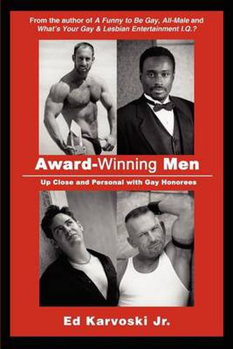 Cover image for Award-Winning Men: Up Close and Personal with Gay Honorees