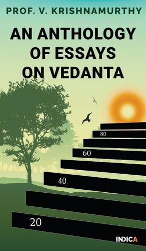 Cover image for An Anthology of Essays on Vedanta