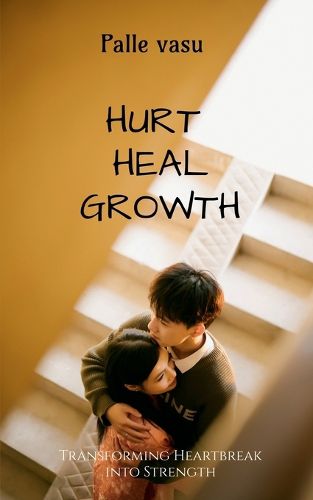 Cover image for Hurt. Heal. Growth