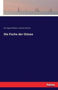 Cover image for Die Fische der Ostsee