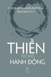 Cover image for Thi&#7872;n Trong Hanh D&#7896;ng