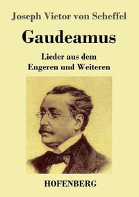 Cover image for Gaudeamus: Lieder aus dem Engeren und Weiteren