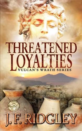 Cover image for Threatened Loyalties: Vulcan's Wrath Series