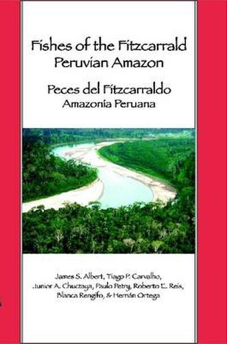 Cover image for Fishes of the Fitzcarrald, Peruvian Amazon