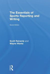 Cover image for The Essentials of Sports Reporting and Writing