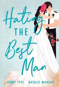 Cover image for Hating the Best Man