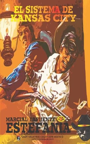 Cover image for El sistema de Kansas City (Coleccion Oeste)