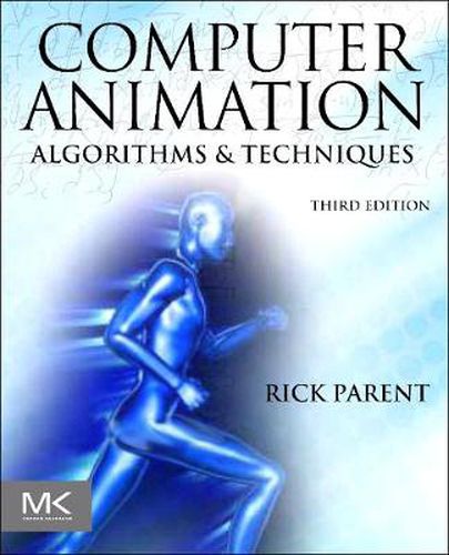 Cover image for Computer Animation: Algorithms and Techniques