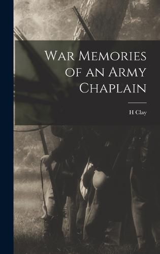 War Memories of an Army Chaplain