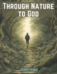 Cover image for Through Nature to God