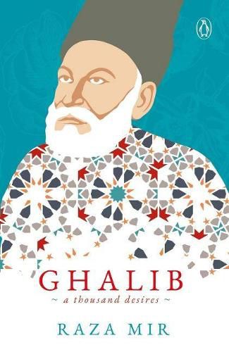 Cover image for Ghalib: A Thousand Desires