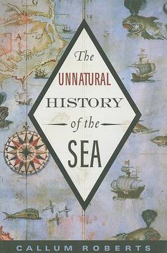 Cover image for The Unnatural History of the Sea