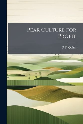 Cover image for Pear Culture for Profit