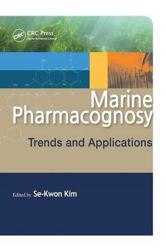 Cover image for Marine Pharmacognosy: Trends and Applications