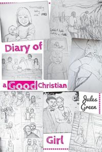 Cover image for Diary of a Good Christian Girl