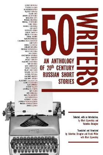 Cover image for 50 Writers: An Anthology of 20th Century Russian Short Stories
