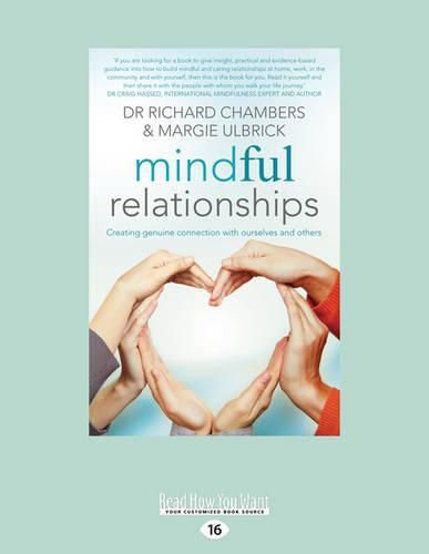 Cover image for Mindful Relationships: Creating Genuine Connections with Ourselves and Others