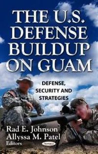 Cover image for U.S. Defense Build-up on Guam