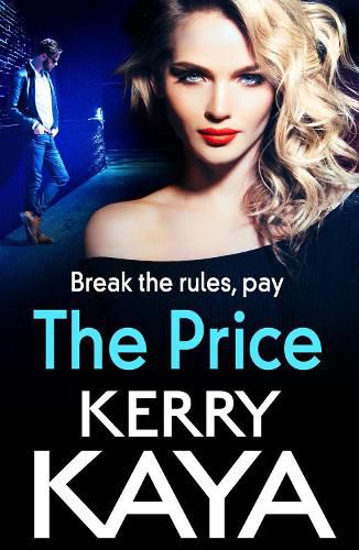 Cover image for The Price: An unforgettable, heart-stopping thriller from bestselling author Kerry Kaya