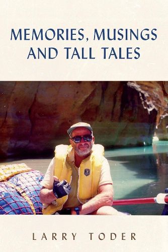 Cover image for Memories, Musings and Tall Tales