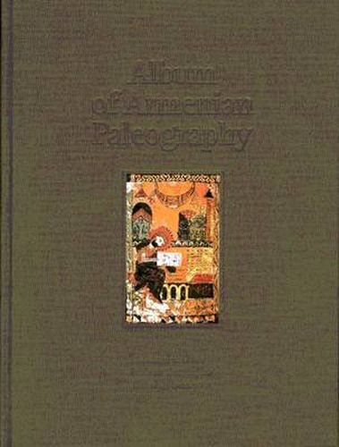 Cover image for Album of Armenian Paleography