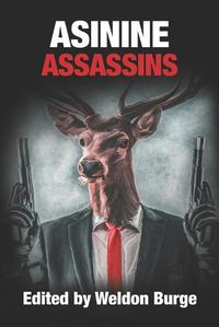 Cover image for Asinine Assassins