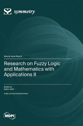 Cover image for Research on Fuzzy Logic and Mathematics with Applications II