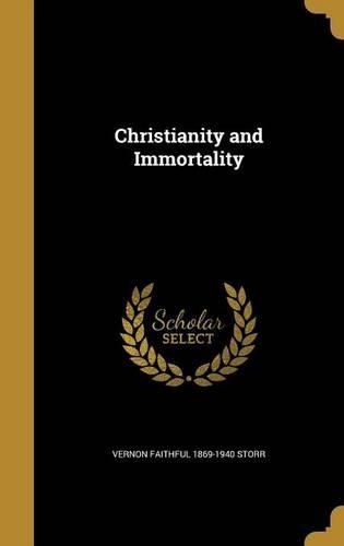 Cover image for Christianity and Immortality