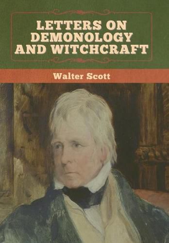 Cover image for Letters on Demonology and Witchcraft