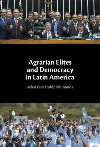 Cover image for Agrarian Elites and Democracy in Latin America