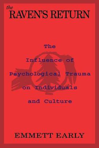 Cover image for The Raven's Return: Influence of Psychological Trauma on Individuals and Culture