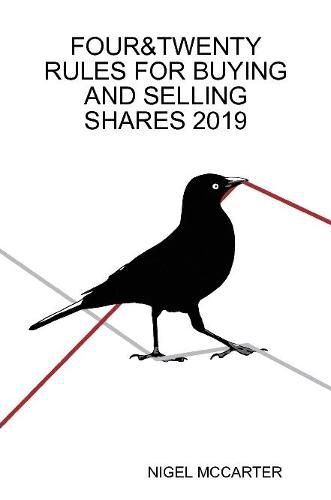 Cover image for Four&twenty Rules for Buying and Selling Shares