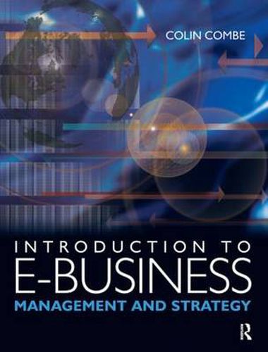 Cover image for Introduction to e-Business: Management and strategy