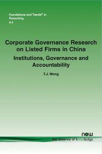 Cover image for Corporate Governance Research on Listed Firms in China: Institutions, Governance and Accountability