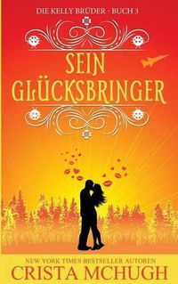 Cover image for Sein Glucksbringer