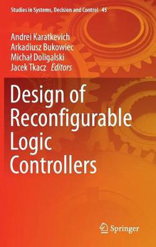 Cover image for Design of Reconfigurable Logic Controllers