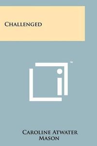 Cover image for Challenged
