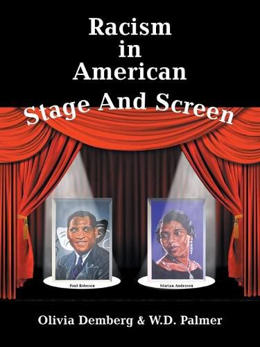 Racism in American Stage and Screen