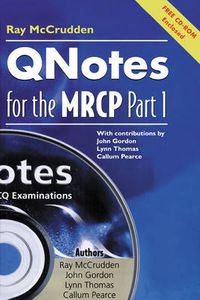 Cover image for QNotes for the MRCP with CD-ROM, Part 1