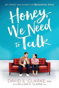 Cover image for Honey, We Need To Talk