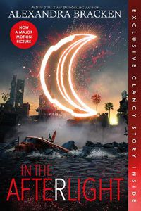 Cover image for In the Afterlight (Bonus Content) (a Darkest Minds Novel, Book 3)