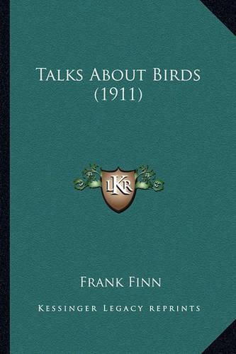 Talks about Birds (1911)